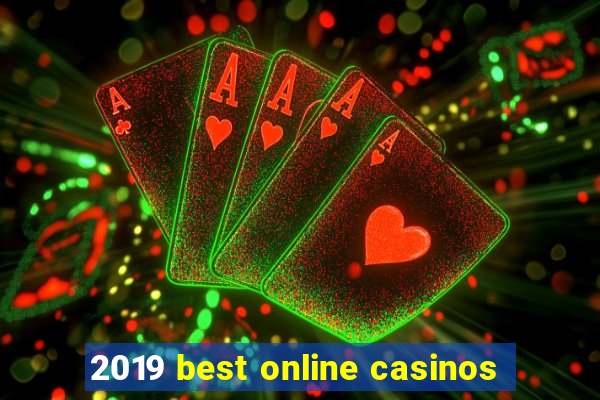 2019 best online casinos