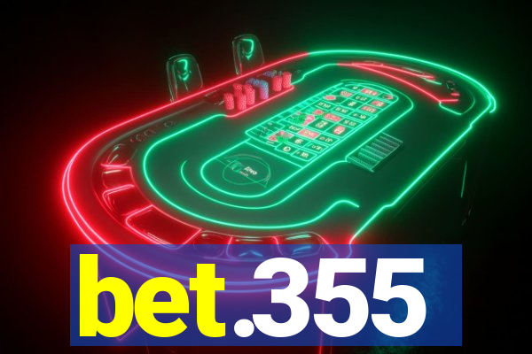 bet.355