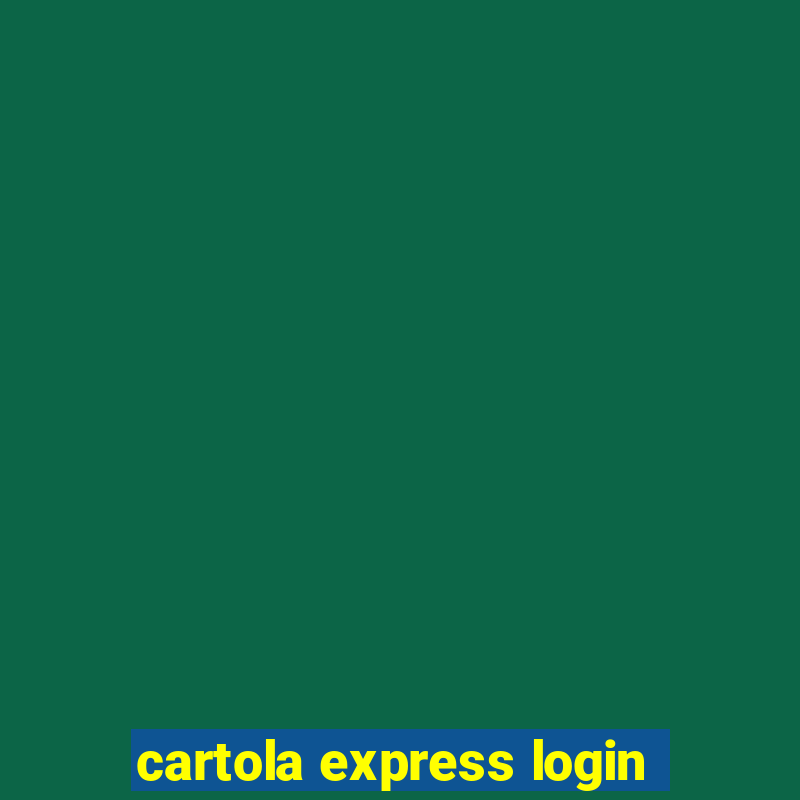 cartola express login