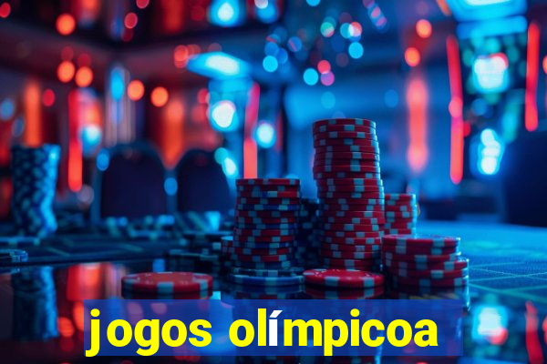 jogos olímpicoa