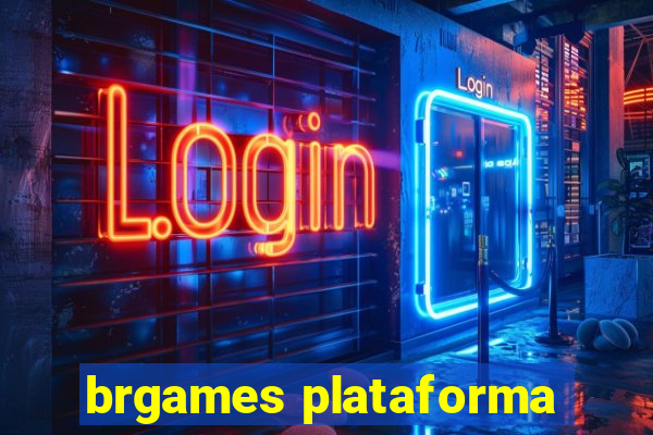 brgames plataforma