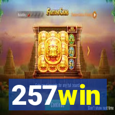 257win