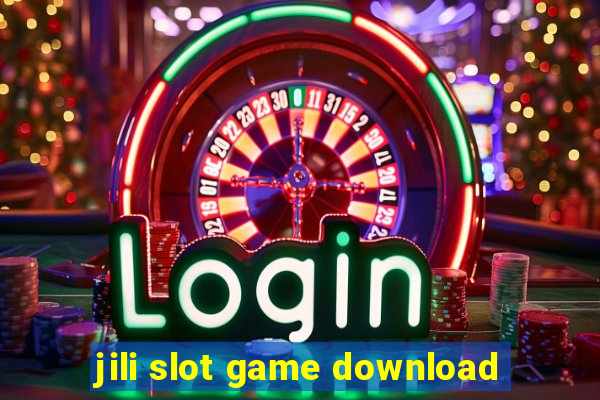 jili slot game download