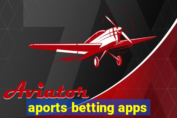 aports betting apps