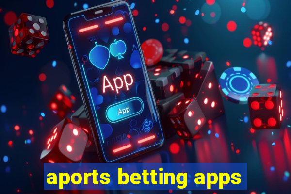 aports betting apps