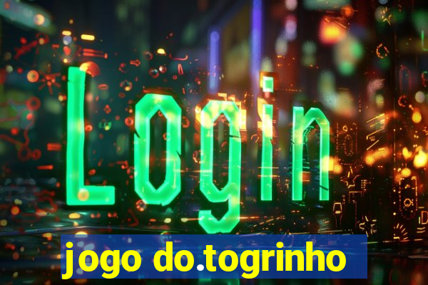 jogo do.togrinho