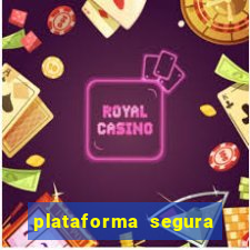 plataforma segura para jogar