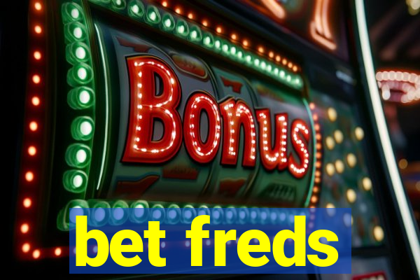 bet freds