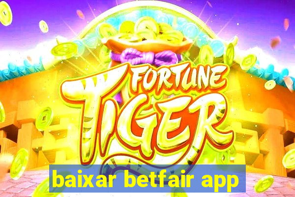 baixar betfair app