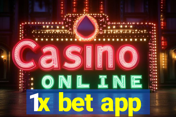 1x bet app