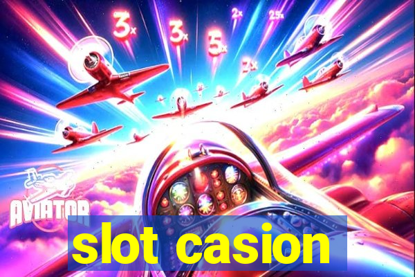 slot casion