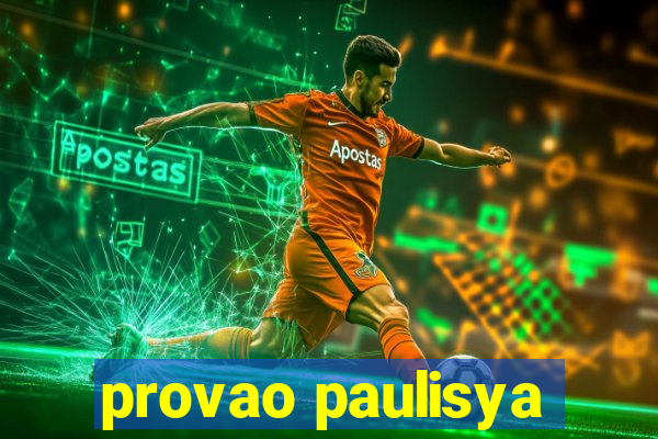 provao paulisya