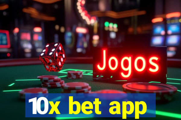 10x bet app