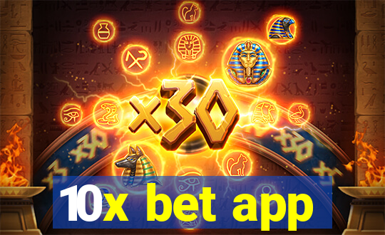 10x bet app