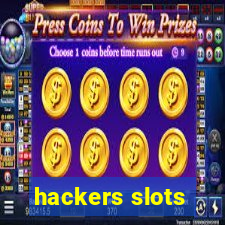 hackers slots