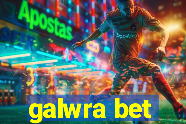 galwra bet