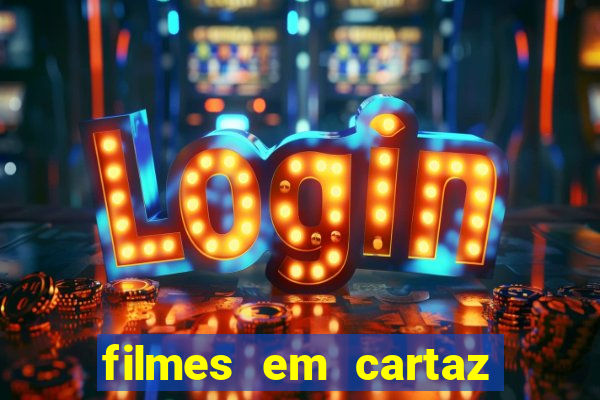 filmes em cartaz barra shopping