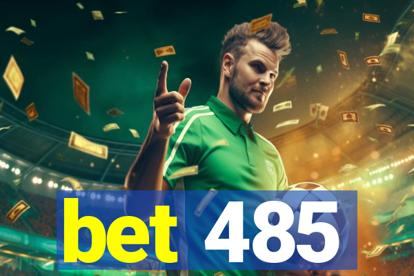 bet 485