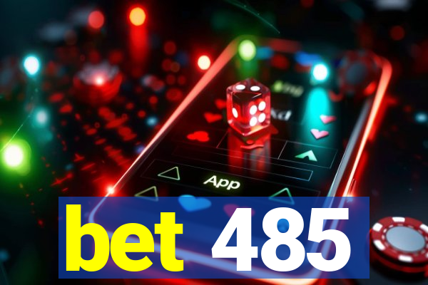 bet 485