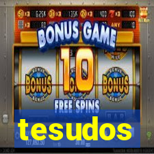 tesudos