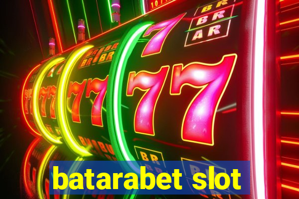 batarabet slot