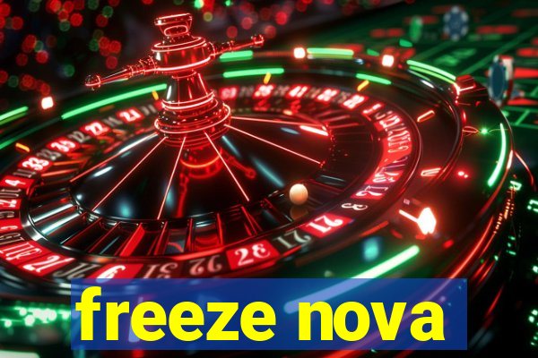 freeze nova