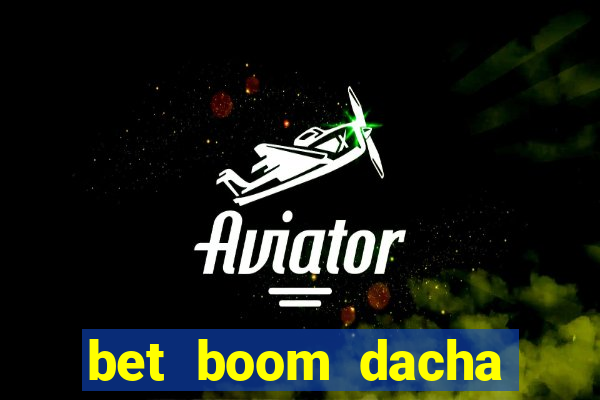 bet boom dacha dota 2