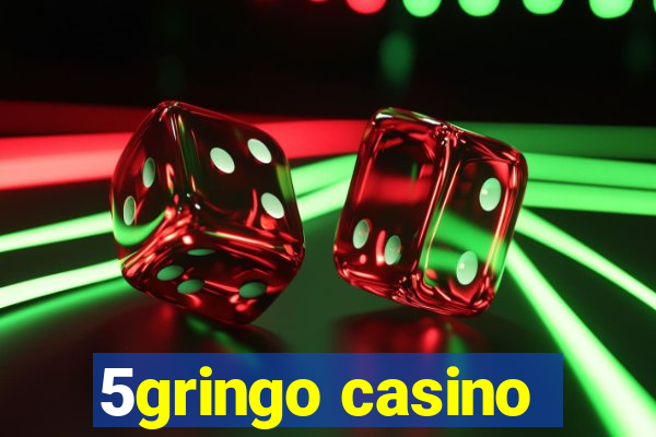 5gringo casino