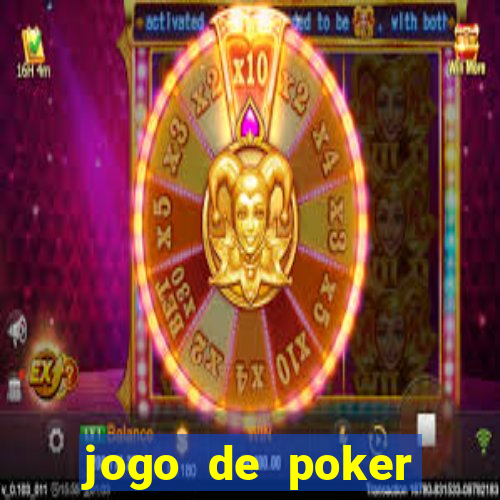 jogo de poker texas holdem