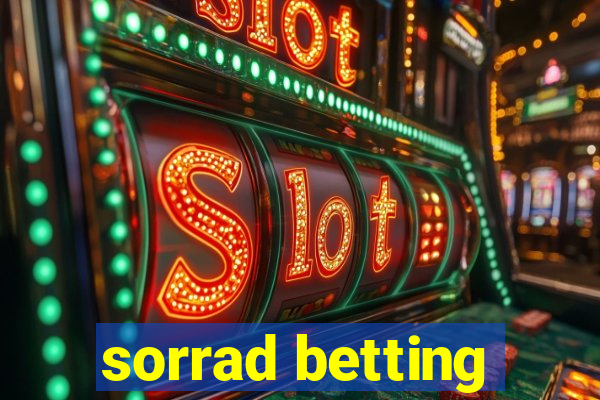 sorrad betting