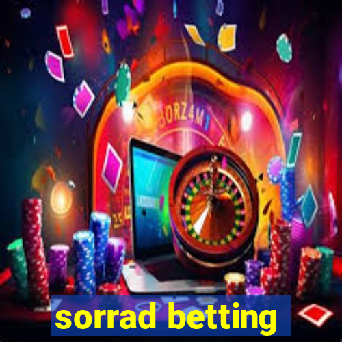 sorrad betting