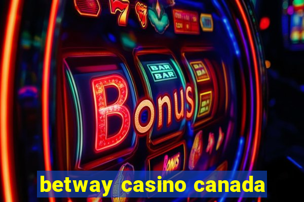 betway casino canada