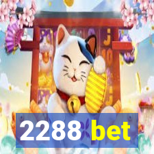 2288 bet