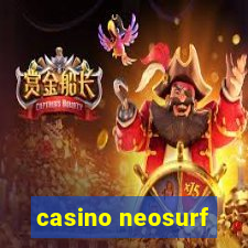 casino neosurf