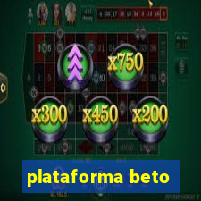 plataforma beto