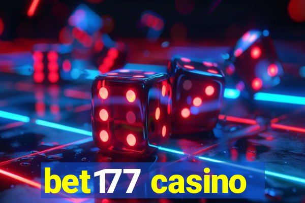 bet177 casino