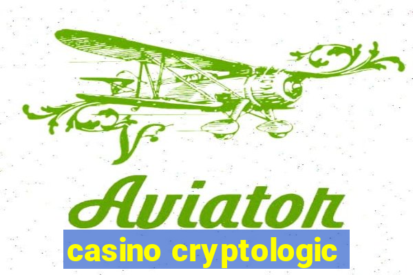 casino cryptologic