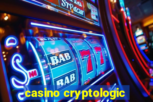 casino cryptologic