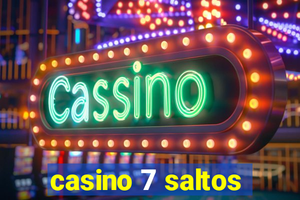 casino 7 saltos