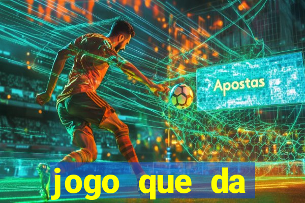 jogo que da dinheiro no cadastro