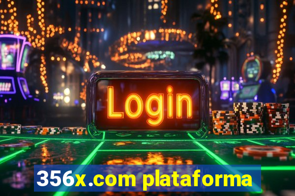 356x.com plataforma