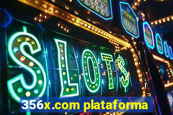 356x.com plataforma