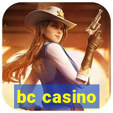 bc casino