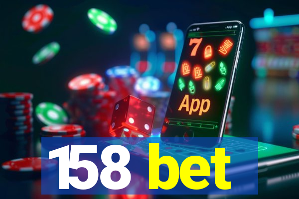 158 bet