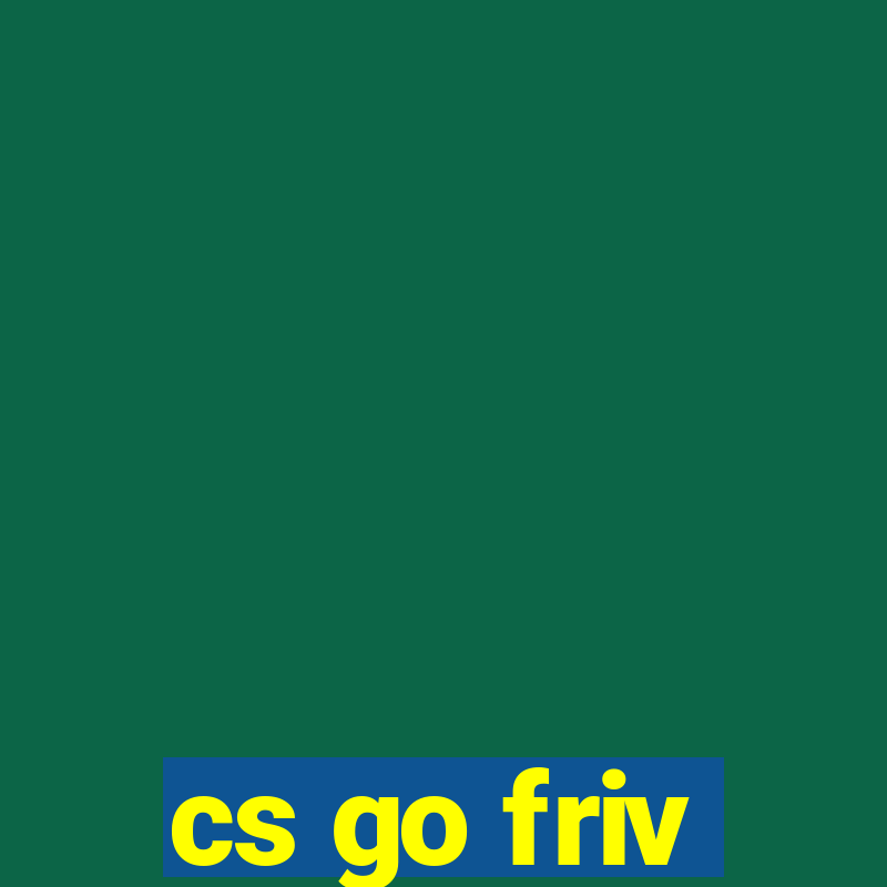 cs go friv