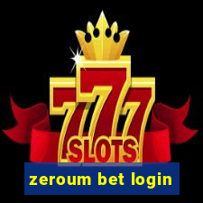 zeroum bet login