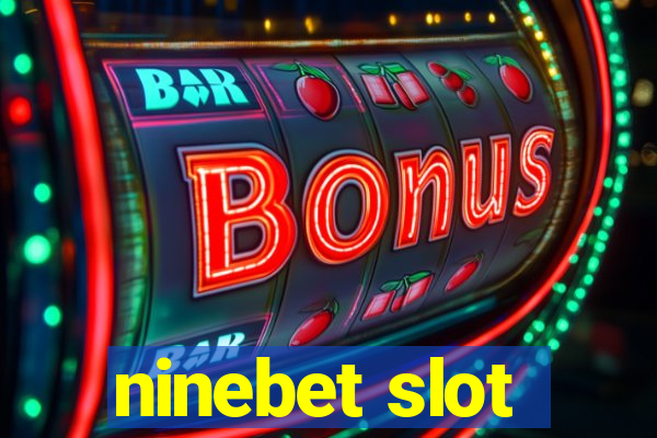 ninebet slot