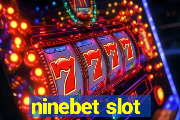 ninebet slot