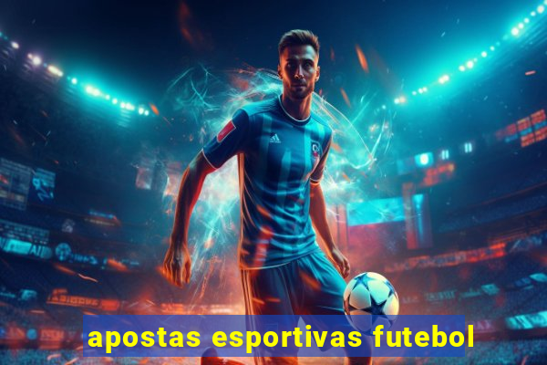 apostas esportivas futebol