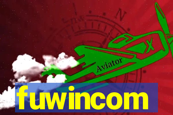 fuwincom